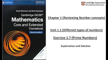 Chapter 1 | Exercise 1.7 (Prime Numbers) | IGCSE Mathematics by Karen Morrison and Nick Hamshaw |