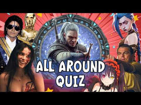 All Around Quiz – Movies, Games, Music, Anime Characters, TV Shows, Pop Culture Trivia
