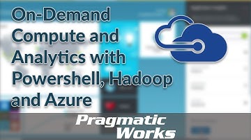 On-Demand Compute and Analytics with Powershell, Hadoop and Azure