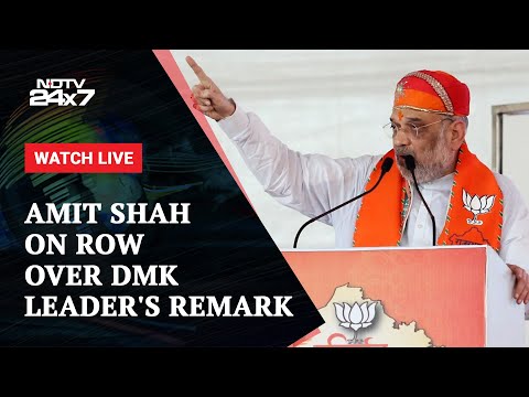 INDIA Bloc "Hates Hinduism": Amit Shah On Row Over DMK Leader's Remark | NDTV 24×7 Live TV