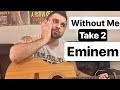 Eminem - Without Me TAKE TWO (Air Conditioning Edition)