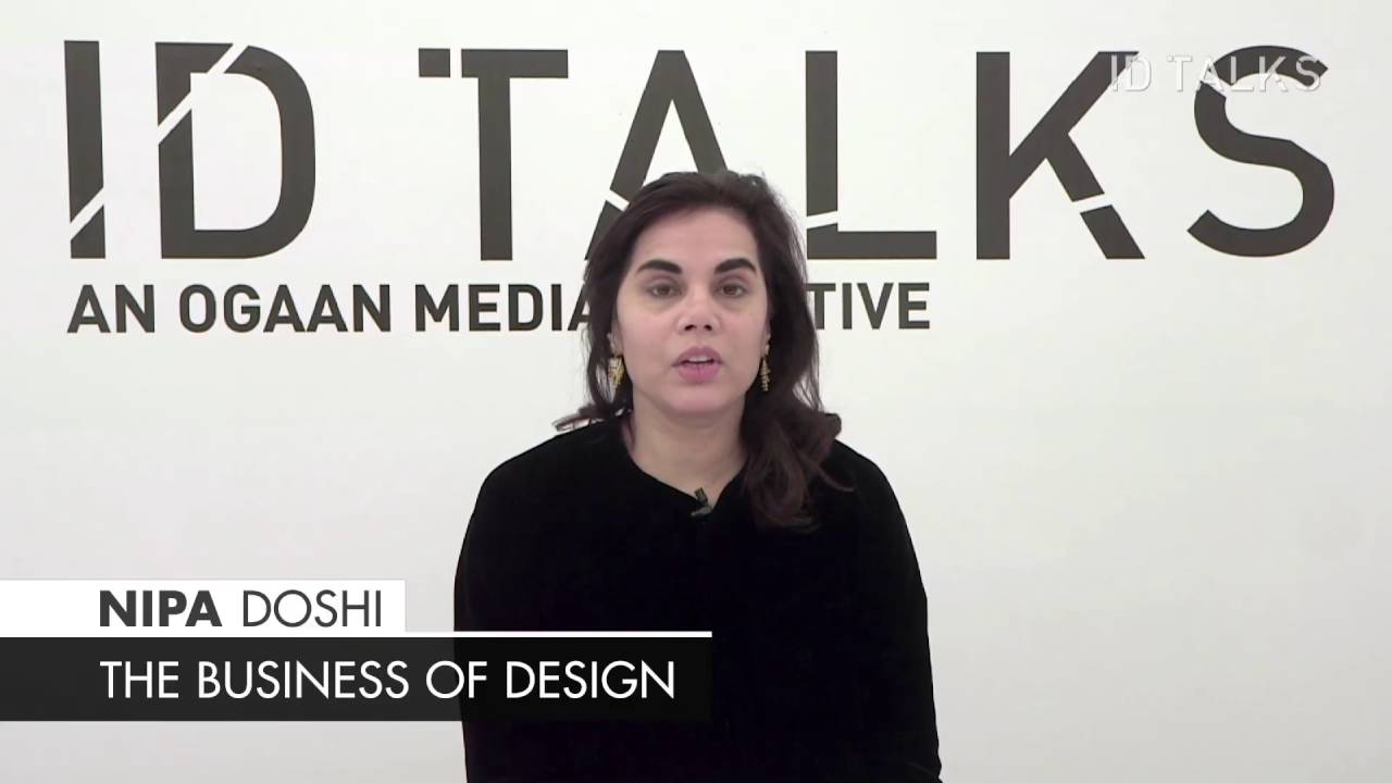 Nipa Doshi On The Business Of Design