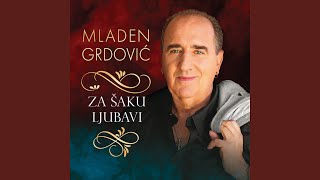 Video thumbnail of "Mladen Grdović - Samo Jedna Je Dalmacija"