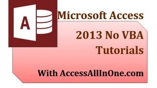 File available here: http://www.accessallinone.com/access-2013-no-v...