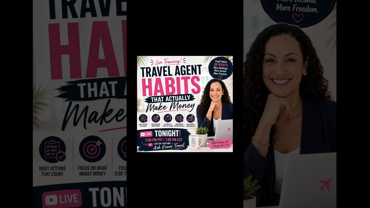 💰 Going LIVE Tonight! Travel Agent Habits that actually make MONEY!