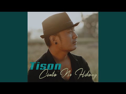 Cinta Ne Hilang - Tison