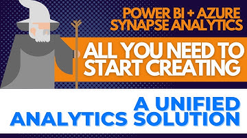Power BI + Azure Synapse Analytics. All you need to start creating a unified analytics solution