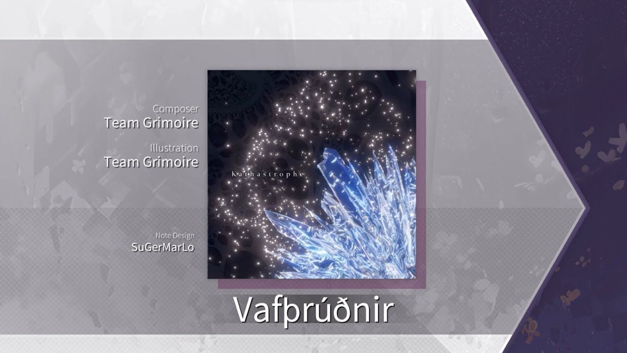 [Arcaea Fanmade] Vafþrúðnir - Team Grimoire (Beyond 11+)