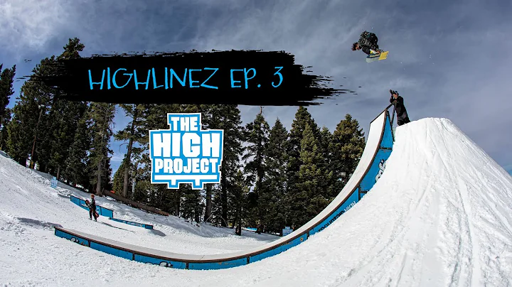 Highlinez Ep. 3 - The High Project