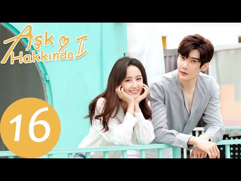Aşk Hakkında 2 | 16. Bölüm | About Is Love 2 |  大约是爱2  | Yan Xi, Xu Xiao Nuo | WeTV Turkish