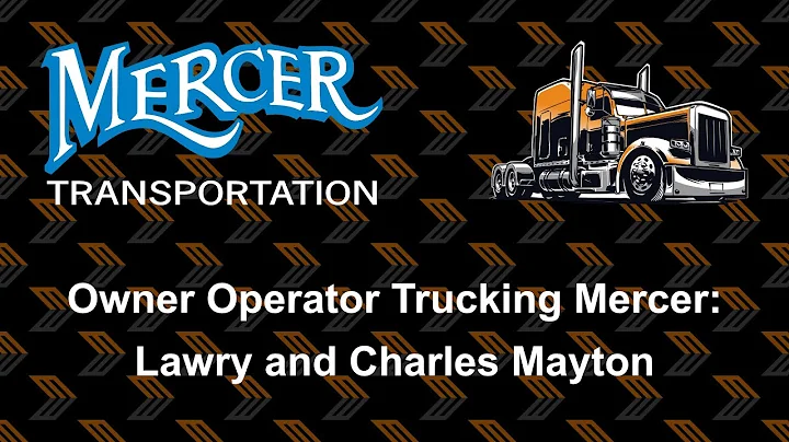 Owner Operator Trucking Mercer: Lawry and Charles ...