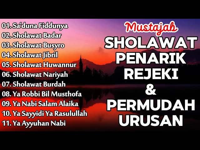 SHOLAWAT JIBRIL PEMBUKA PINTU REZEKI | Ya Ayyuhan Nabi, Huwannur | SHOLAWAT NABI MERDU TERBARU 2024 class=