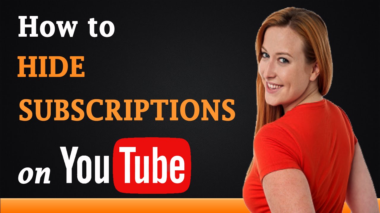 How to Hide Subscriptions on YouTube - YouTube