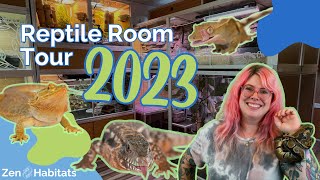 Reptile Room Tour 2023! BIGGER THAN EVER BEFORE! | Zen Habitats