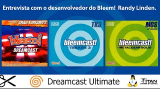 Readcuts Entrevista Histórica Randy Linden Criador Bleamcast
