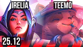 IRELIA vs TEEMO (TOP) | 6 solo kills, Legendary | EUW Master | 25.12