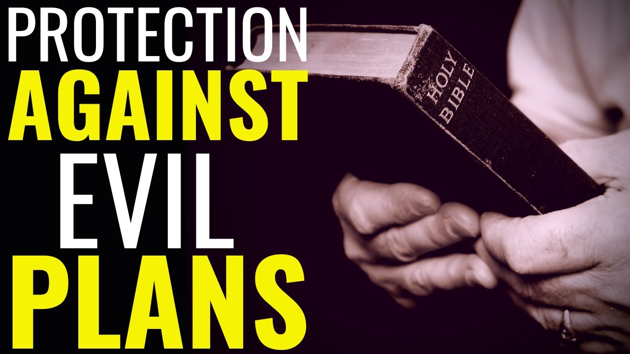 ( ALL NIGHT PRAYER ) PRAYER FOR PROTECTION AGAINST EVIL PLANS YouTube