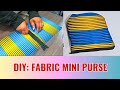 Make Fabric Purse in less than 10 mins