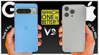 WHICH IS BETTER!? iPhone 15 Pro Max vs Pixel 8 Pro BRUTALLY HONEST