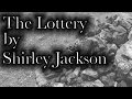 "The Lottery" by Shirley Jackson (With Subtitles/Closed Captions)