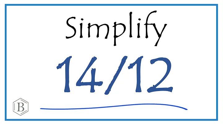 How to Simplify the Fraction 14/12 (and write as a mixed-number)
