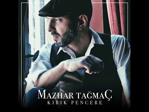Mazhar Tağmaç | Kırık Pencere