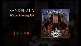 Sandekala Band - Wasiat Gunung Jati (Audio Lyric)