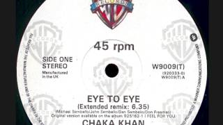 Chaka Khan: 'Eye To Eye' (Extended Remix)