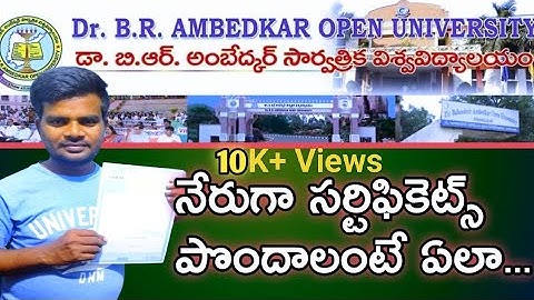 How to get a Certificate from Dr.BR Ambedkar Open University