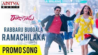 Rabbaru Buggala Ramachilaka Promo Video Song Rajugadu Movie Rajtharun720P