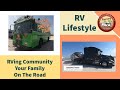RV Lifestyle | Creating Your RV Family On The Road | Magnolia Beach TX
