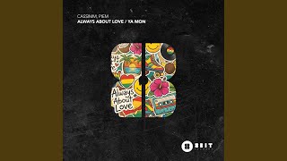 Always About Love - CASSIMM