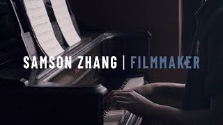 Filmmaking Reel 2018 - Samson Zhang, Director + Cinematographer