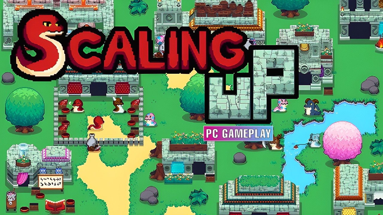 Scaling Up | PC Gameplay No Commentary