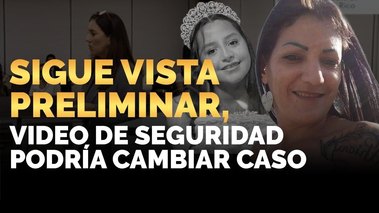 VISTA CONTRA ELVIA CABRERA: VIDEO DE SEGURIDAD PODRÍA CAMBIAR CASO