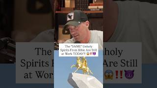 The *SAME* Unholy Spirits From Bible Are Still at Work TODAY?!