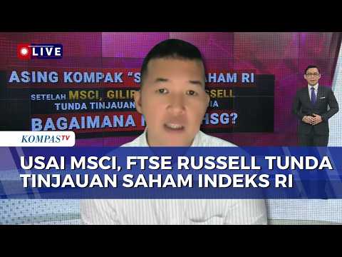 IHSG Hijau di Tengah Penundaan FTSE Russell, Ini Analisis Kepala Riset Panin Sekuritas