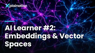 AI Learner #2: Embeddings & Vector Spaces — How Words Get Meaning