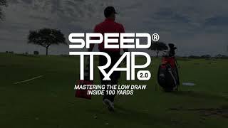 How to Master the Low Draw Inside 100 Yards