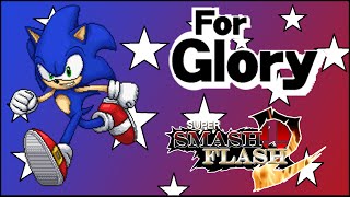 Super Smash Flash 2 - For Glory! (Sonic)