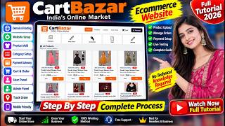 CartBazar eCommerce Website | Step By Step Complete Process | Online Store Setup  Full Tutorial 2026