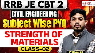 RRB JE CBT 2 Civil Engineering Previous Year Questions Paper |Strength of Materials #2 By Srijan Sir