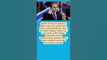 "Barron Trump, 19, Shocks the Internet with $150M Crypto Fortune — Outshining the Trump Empire?"