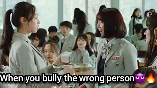 when you bully the wrong person😈🔥#drama#attitude#korea#shorts