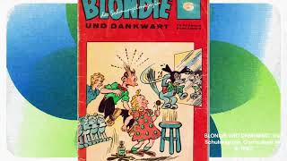BLONDIE UND DANKWART, Das Schulmagazin, Comicsheft Nr. 6, 1962