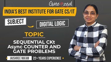Async Counter & Gate Problems | Digital CKT | Digital logic | By Jaishree Gupta | GATE 2023