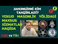 Maxsus-50: Jahongirni kim tahqirladi? Yoxud masonlik yölidagi maxsus xizmatlar haqida