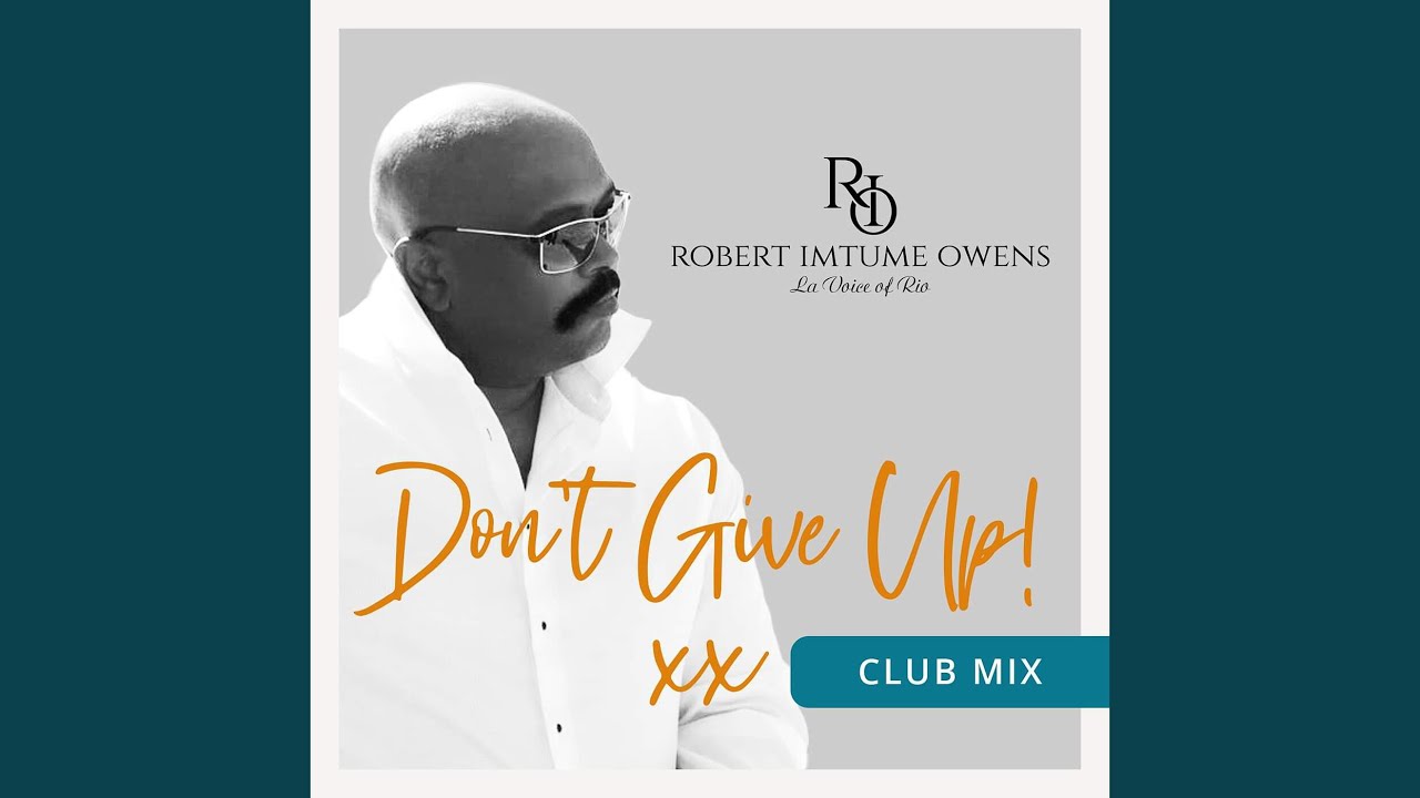Don't Give Up (Club Mix)