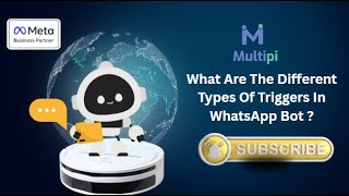 What are the Different Types of Triggers in Whatsapp Bot | Multipi Whatsapp Automation