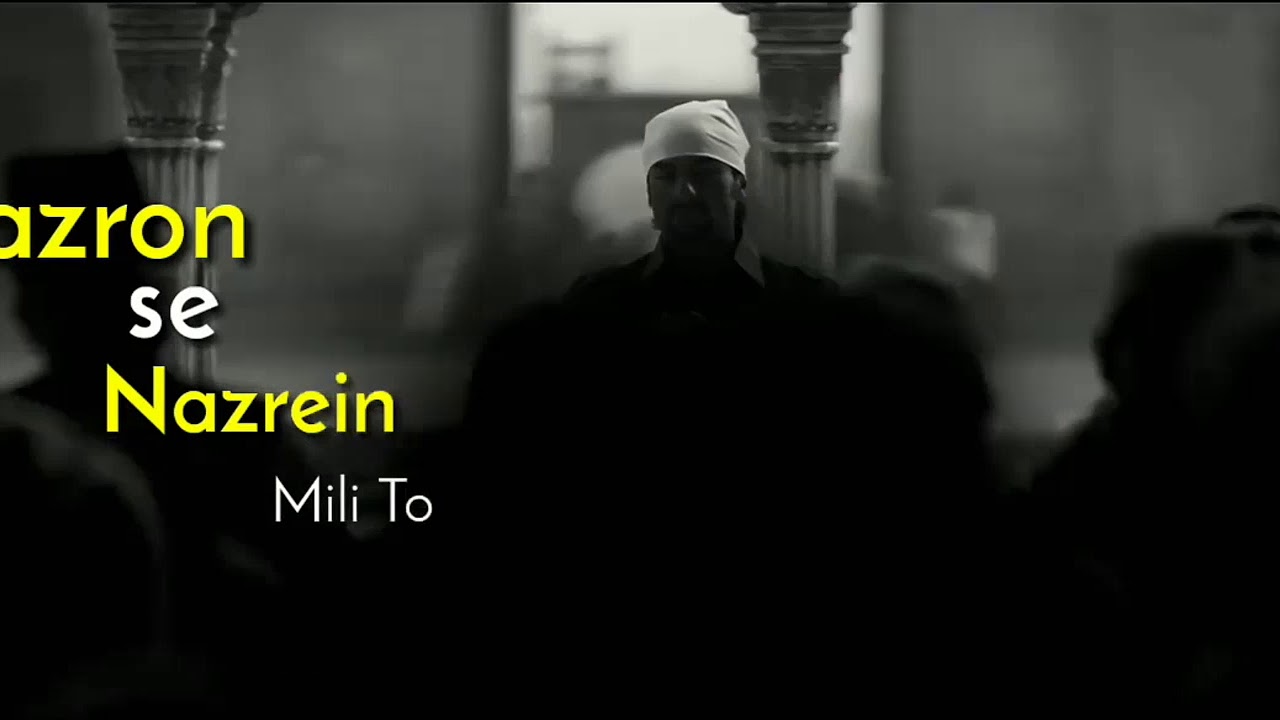 nazron se nazrein mili to mp3 download nazron se nazrein mili to mp3 download